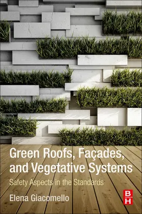 Green Roofs, Facades, and Vegetative Systems | Buch | 978-0-12-817694-8 | sack.de