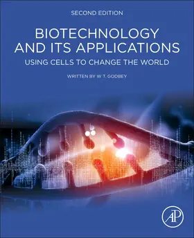 Godbey |  Biotechnology and Its Applications | Buch |  Sack Fachmedien