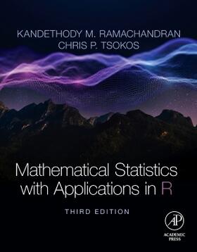 Ramachandran / Tsokos |  Mathematical Statistics with Applications in R | Buch |  Sack Fachmedien