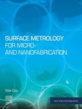 Gao |  Surface Metrology for Micro- and Nanofabrication | eBook | Sack Fachmedien
