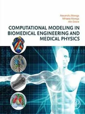 Morega / Dobre |  Computational Modeling in Biomedical Engineering and Medical Physics | eBook | Sack Fachmedien