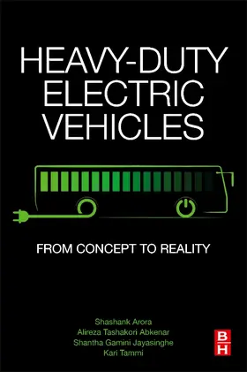 Arora / Tashakori Abkenar / Jayasinghe |  Heavy-Duty Electric Vehicles | Buch |  Sack Fachmedien