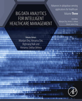 Dey / Das / Naik |  Big Data Analytics for Intelligent Healthcare Management | eBook | Sack Fachmedien