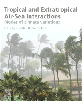 Behera | Tropical and Extratropical Air-Sea Interactions | Buch | 978-0-12-818156-0 | sack.de