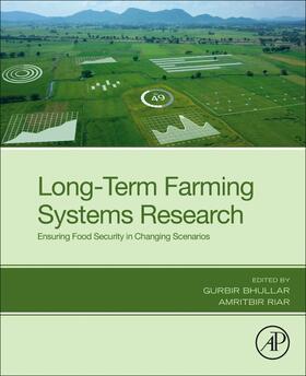 Bhullar / Riar |  Long-Term Farming Systems Research | Buch |  Sack Fachmedien