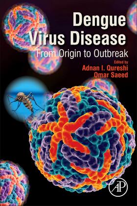 Qureshi / Saeed |  Dengue Virus Disease | Buch |  Sack Fachmedien