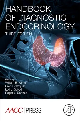 Winter E / Sokoll / Holmquist |  Handbook of Diagnostic Endocrinology | Buch |  Sack Fachmedien