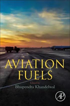 Khandelwal | Aviation Fuels | Buch | 978-0-12-818314-4 | sack.de