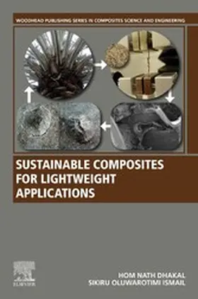 Dhakal / Ismail |  Sustainable Composites for Lightweight Applications | eBook | Sack Fachmedien