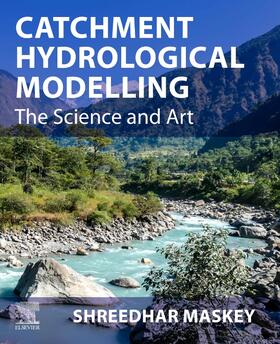 Maskey |  Catchment Hydrological Modelling | Buch |  Sack Fachmedien