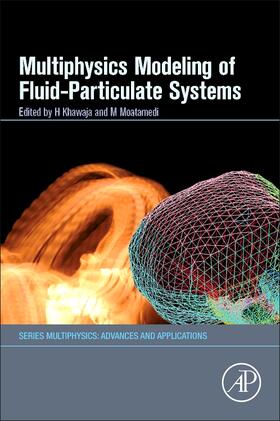 Moatamedi |  Multiphysics Modelling of Fluid-Particulate Systems | Buch |  Sack Fachmedien
