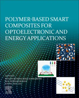 Siddaramaiah / Lee |  Polymer-Based Advanced Functional Composites for Optoelectronic and Energy Applications | Buch |  Sack Fachmedien