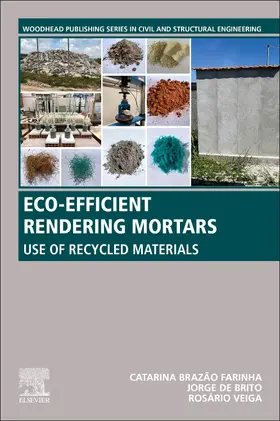 Farinha / Veiga |  Eco-efficient Rendering Mortars | Buch |  Sack Fachmedien