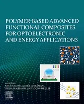 Subramani / Siddaramaiah / Lee |  Polymer-Based Advanced Functional Composites for Optoelectronic and Energy Applications | eBook | Sack Fachmedien