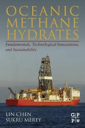 Chen / Merey |  Oceanic Methane Hydrates | eBook | Sack Fachmedien