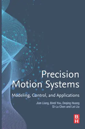 Liang / You / Huang |  Precision Motion Systems | eBook | Sack Fachmedien