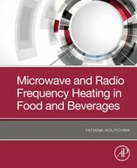 Koutchma |  Microwave and Radio Frequency Heating in Food and Beverages | eBook | Sack Fachmedien