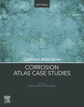 Khoshnaw / Gubner |  Corrosion Atlas Case Studies | eBook | Sack Fachmedien