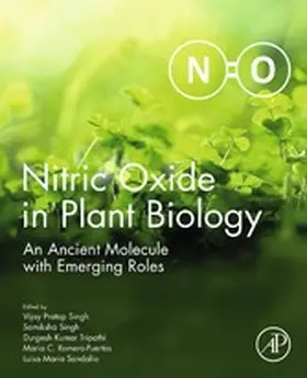 Singh / Tripathi D. Phil. / Romero-Puertas |  Nitric Oxide in Plant Biology | eBook | Sack Fachmedien