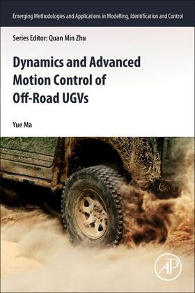 Ma |  Dynamics and Advanced Motion Control of Off-Road UGVs | Buch |  Sack Fachmedien