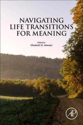 Altmaier |  Navigating Life Transitions for Meaning | Buch |  Sack Fachmedien