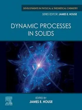 House |  Dynamic Processes in Solids | eBook | Sack Fachmedien