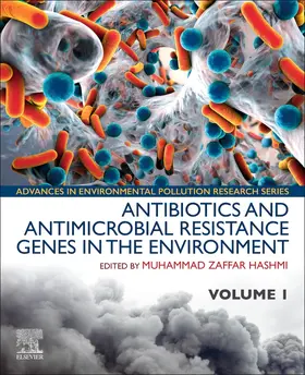 Hashmi |  Antibiotics and Antimicrobial Resistance Genes in the Environment | Buch |  Sack Fachmedien