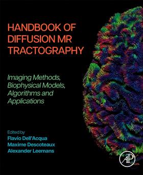 Dell'Acqua / Descoteaux / Leemans |  Handbook of Diffusion MR Tractography | Buch |  Sack Fachmedien