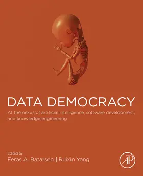 Batarseh / Yang |  Data Democracy | eBook | Sack Fachmedien