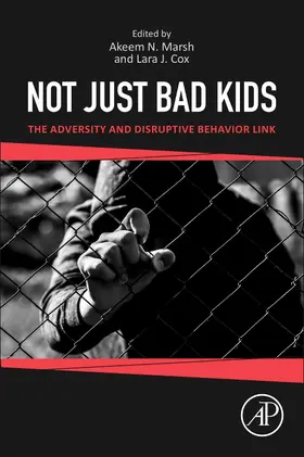 Marsh / Cox |  Not Just Bad Kids | Buch |  Sack Fachmedien