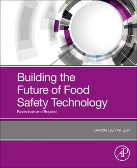  Building the Future of Food Safety Technology | Buch |  Sack Fachmedien