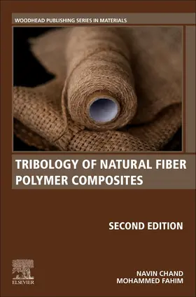 Chand / Fahim |  Tribology of Natural Fiber Polymer Composites | Buch |  Sack Fachmedien