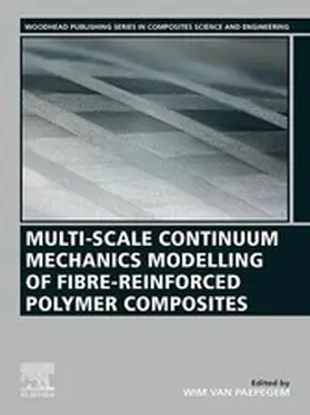 Paepegem |  Multi-Scale Continuum Mechanics Modelling of Fibre-Reinforced Polymer Composites | eBook | Sack Fachmedien