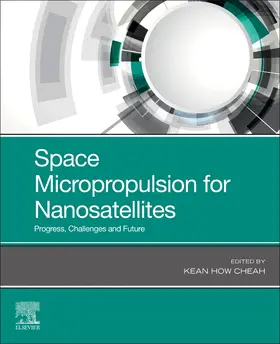 Cheah |  Space Micropropulsion for Nanosatellites | Buch |  Sack Fachmedien