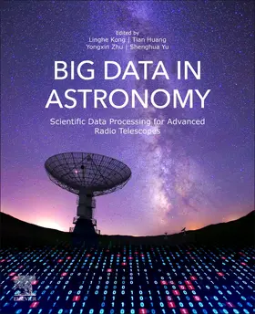 Kong / Huang / Zhu |  Big Data in Astronomy | Buch |  Sack Fachmedien