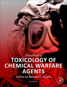 Gupta |  Handbook of Toxicology of Chemical Warfare Agents | Buch |  Sack Fachmedien