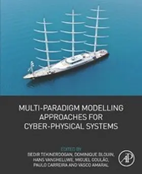 Tekinerdogan / Blouin / Vangheluwe |  Multi-Paradigm Modelling Approaches for Cyber-Physical Systems | eBook | Sack Fachmedien