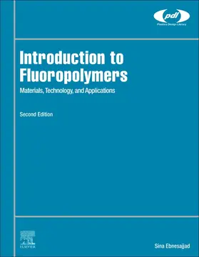 Ebnesajjad | Introduction to Fluoropolymers | Buch | 978-0-12-819123-1 | sack.de