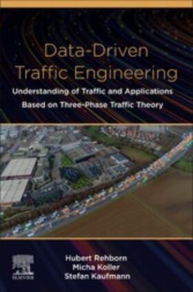 Rehborn / Koller / Kaufmann |  Data-Driven Traffic Engineering | eBook | Sack Fachmedien