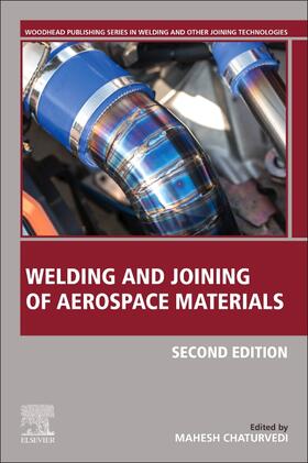 Chaturvedi |  Welding and Joining of Aerospace Materials | Buch |  Sack Fachmedien