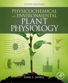 Nobel |  Physicochemical and Environmental Plant Physiology | eBook | Sack Fachmedien