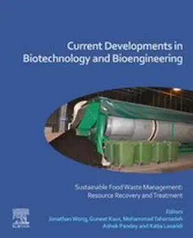 Wong / Kaur / Taherzadeh |  Current Developments in Biotechnology and Bioengineering | eBook | Sack Fachmedien