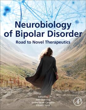 Quevedo / Carvalho / Vieta |  Neurobiology of Bipolar Disorder | Buch |  Sack Fachmedien