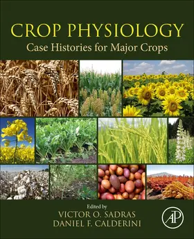 Sadras |  Crop Physiology Case Histories for Major Crops | Buch |  Sack Fachmedien