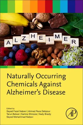 Nabavi / Dehpour / Shirooie |  Naturally Occurring Chemicals against Alzheimer's Disease | Buch |  Sack Fachmedien