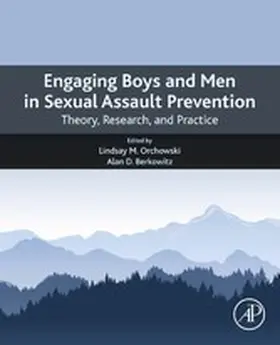 Orchowski / Berkowitz |  Engaging Boys and Men in Sexual Assault Prevention | eBook | Sack Fachmedien