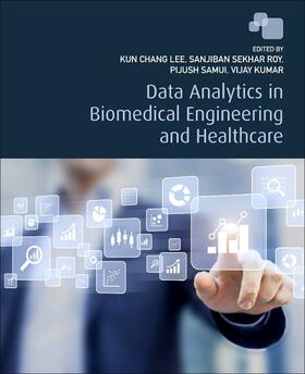 Roy / Samui / Kumar |  Data Analytics in Biomedical Engineering and Healthcare | Buch |  Sack Fachmedien