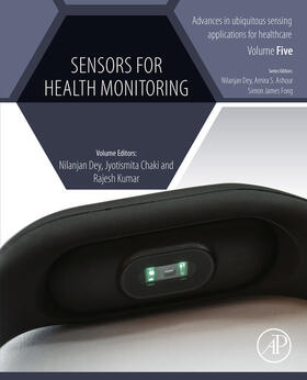 Dey / Chaki / Kumar |  Sensors for Health Monitoring | eBook | Sack Fachmedien
