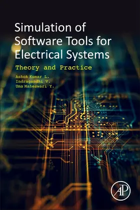 Kumar / Indragandhi / Maheswari |  Software Tools for the Simulation of Electrical Systems | Buch |  Sack Fachmedien