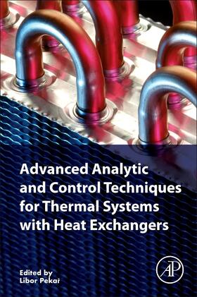 Pekar |  Advanced Analytic and Control Techniques for Thermal Systems with Heat Exchangers | Buch |  Sack Fachmedien
